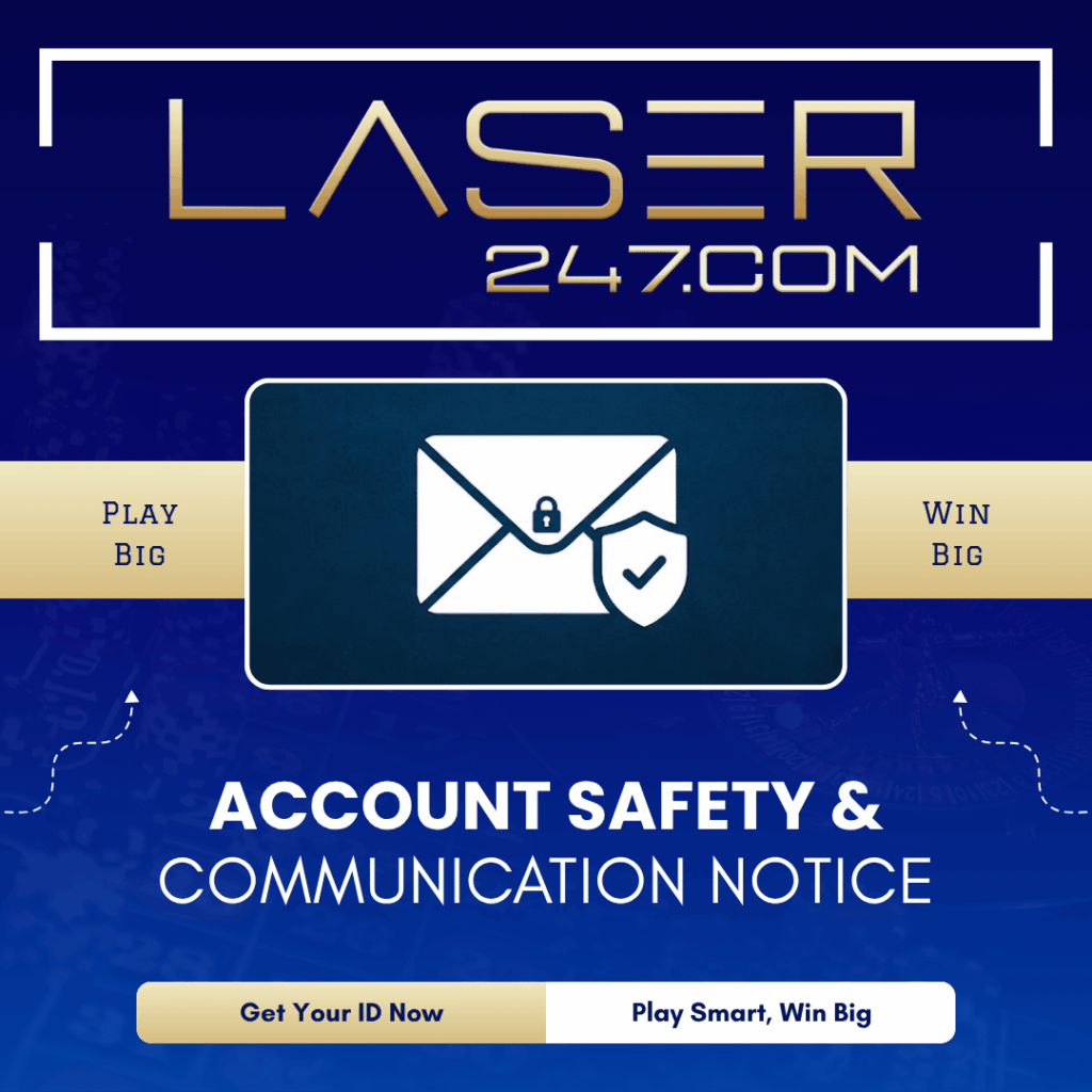 Laser247 account safety and communication notice - secure account protection