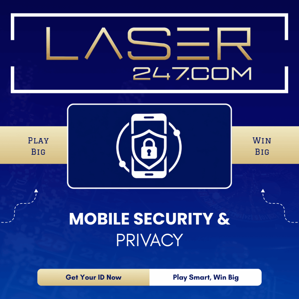 Mobile security and privacy at Laser 247 - Secure Laser247 app